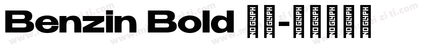 Benzin Bold 粗体字体转换